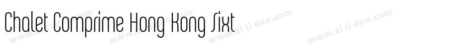 Chalet Comprime Hong Kong Sixty字体转换